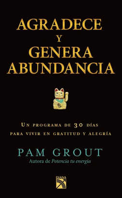 AGRADECE Y GENERA ABUNDANCIA