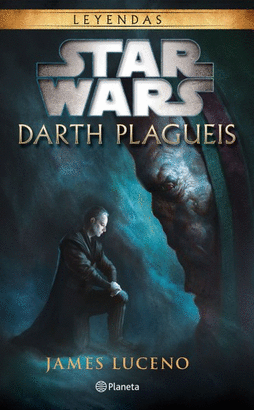 STAR WARS. DARTH PLAGUEIS