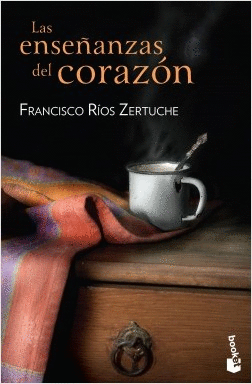 LAS ENSEÑANZAS DEL CORAZÓN