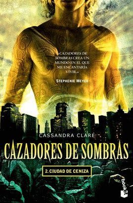 CAZADORES DE SOMBRAS 2 CIUDAD DE CENIZA