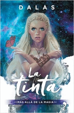 LA TINTA. MÁS ALLÁ DE LA MAGIA