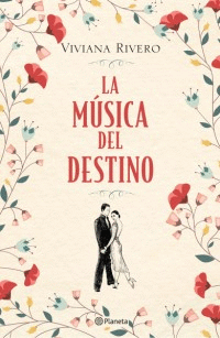 LA MÚSICA DEL DESTINO