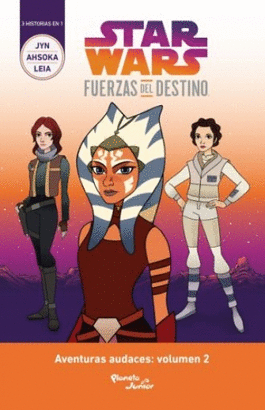 STAR WARS. FUERZAS DEL DESTINO 2