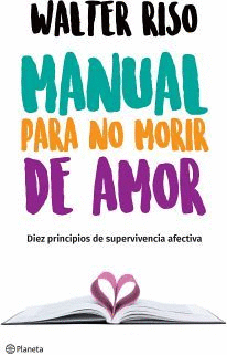 MANUAL PARA NO MORIR DE AMOR