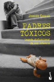 PADRES TOXICOS