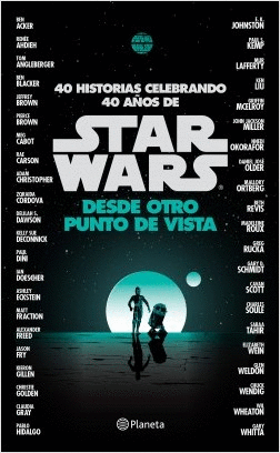 DESDE OTRO PUNTO DE VISTA (STAR WARS)