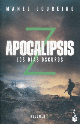 APOCALIPSIS Z. LOS DIAS OSCUROS VOL.2