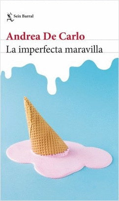 LA IMPERFECTA MARAVILLA