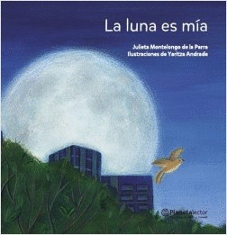 LA LUNA ES MIA