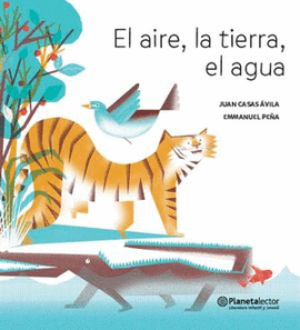 EL AIRE, LA TIERRA, EL AGUA