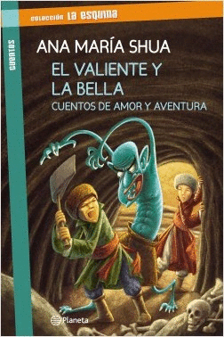 EL VALIENTE Y LA BELLA