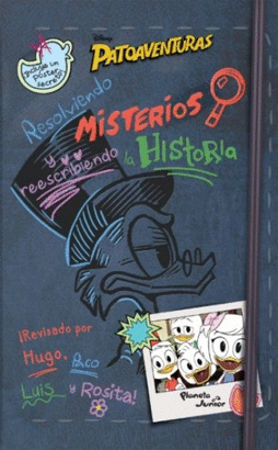 PATOAVENTURAS RESOLVIENDO MISTERIOS Y REESCRIBIENDO LA HISTORIA