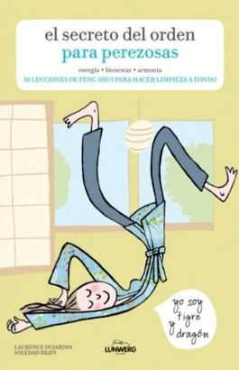 EL SECRETO DEL ORDEN PARA PEREZOSAS