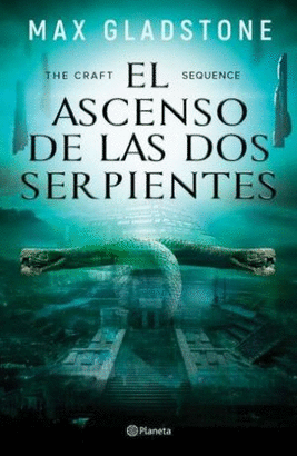 THE CRAFT SEQUENCE. EL ASCENSO DE LAS DOS SERPIENTES