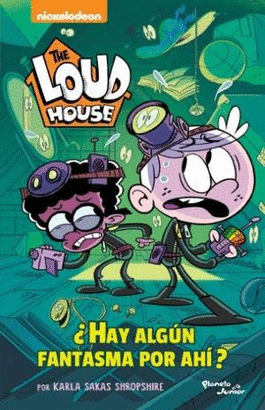 THE LOUD HOUSE, HAY ALGUN FANTASMA POR AHI