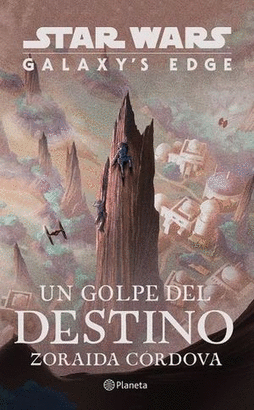 UN GOLPE DEL DESTINO (STAR WARS)