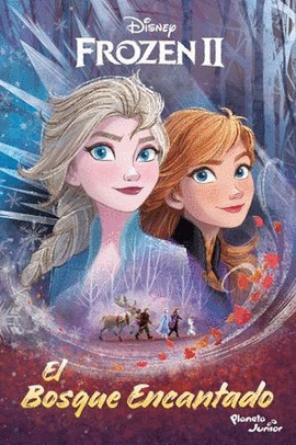 EL BOSQUE ENCANTADO (FROZEN 2)