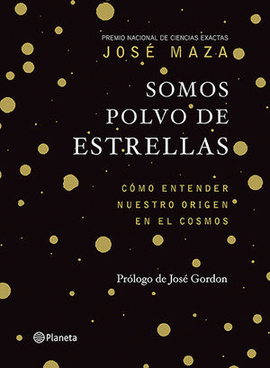 SOMOS POLVO DE ESTRELLAS