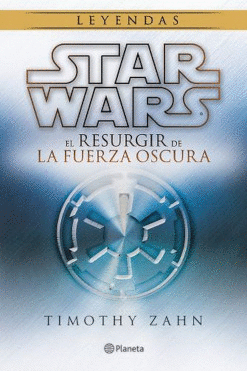 STAR WARS #2 EL RESURGIR DE LA FUERZA OSCURA