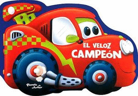 EL VELOZ CAMPEON