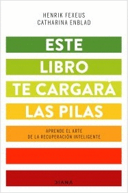 ESTE LIBRO TE CARGARA LAS PILAS