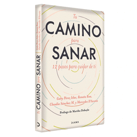 TU CAMINO PARA SANAR