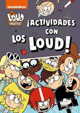 THE LOUD HOUSE ¡ACTIVIDADES CON LOUD!