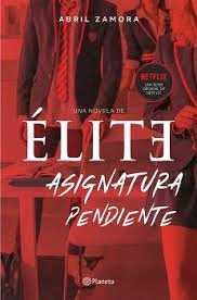 ELITE: ASIGNATURA PENDIENTE