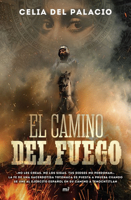 EL CAMINO DEL FUEGO