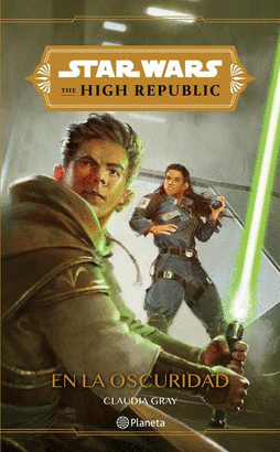 STAR WARS THE HIGH REPUBLIC, EN LA OSCURIDAD