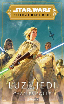 STAR WARS THE HIGH REPUBLIC, LUZ DE LOS JEDI