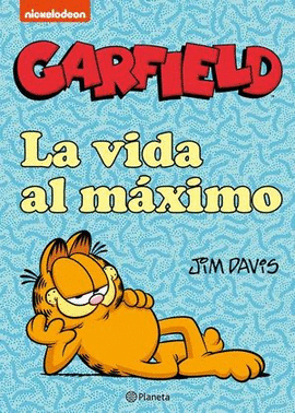 GARFIELD, LA VIDA AL MÁXIMO