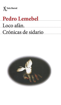 LOCO AFAN, CRONICAS DE SIDARIO