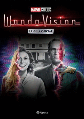 WANDAVISION LA GUÍA OFICIAL