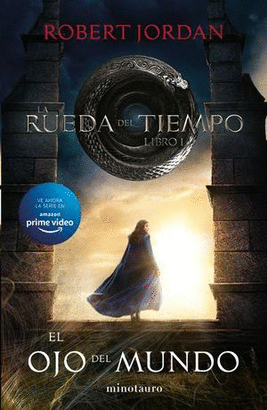 LA RUEDA DEL TIEMPO, EL OJO DEL MUNDO
