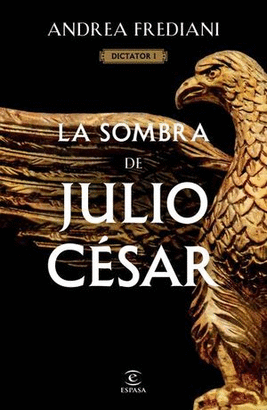 LA SOMBRA DE JULIO CÉSAR