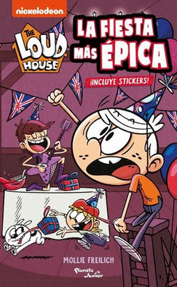 THE LOUD HOUSE, LA FIESTA MÁS ÉPICA