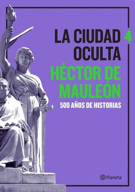 LA CIUDAD OCULTA VOLUMEN #4