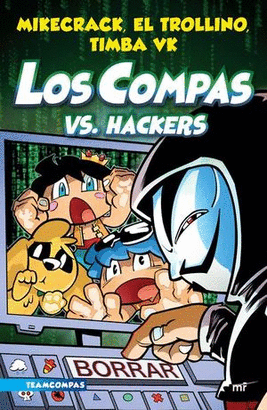 LOS COMPAS VS HACKERS VOL. 7