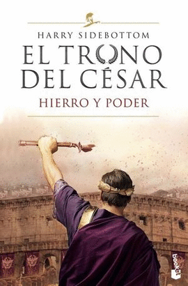 EL TRONO DEL CÉSAR HIERRO Y PODER