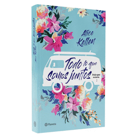 TODO LO QUE SOMOS JUNTOS TD