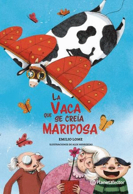 LA VACA QUE SE CREÍA MARIPOSA