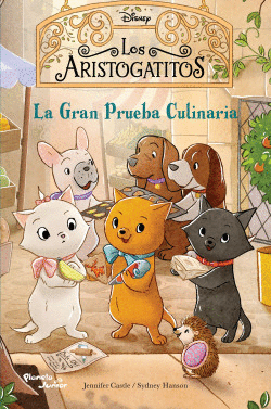 LOS ARISTOGATITOS 2, LA GRAN PRUEBA CULINARIA