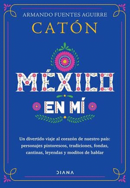 MÉXICO EN MÍ