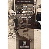 EL DERECHO MUNICIPAL EN MEXICO