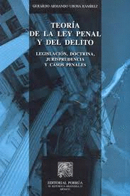 TEORIA DE LA LEY PENAL Y DEL DELITO