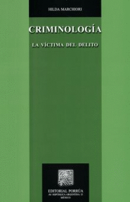 CRIMINOLOGIA LA VICTIMA DEL DELITO