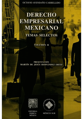 DERECHO EMPRESARIAL MEXICANO TEMAS SELECTOS VOLUMEN 2