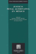 JUSTICIA PENAL ALTERNATIVA EN MÉXICO