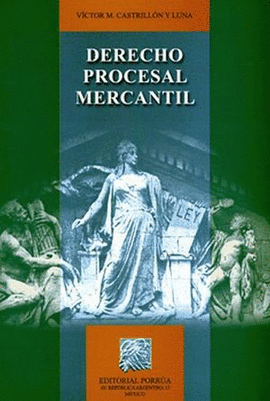 DERECHO PROCESAL MERCANTIL